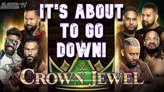 The Bloodlines COLLIDE WWE Crown Jewel 2024 Preview And Predictions [upl. by Ecnedurp820]