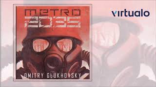 Dmitry Glukhovsky quotMetro 2035quot audiobook Czyta Krzysztof Gosztyła [upl. by Dedrick730]