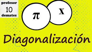 Diagonalización 06 de matrices 3x3 ejercicio resuelto 2 [upl. by Immaj329]