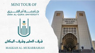 Umm alQuraa University Makkah  Mini Tour Part 1 [upl. by Huskamp]