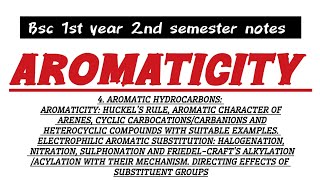 Aromaticity BSc 1st year 2nd semester notes ch 4 vbu chemistry organicchemistry fyugp nep [upl. by Pettifer]