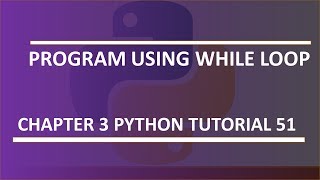 Sum of Numbers Program using while loop  Python tutorial 51 [upl. by Janicki]