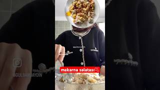 makarna salatası makarna makarnasalatası çaysaatitarifleri pastarecipe saladrecipe [upl. by Nosinned]