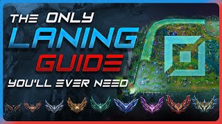 The ONLY Laning guide youll EVER need Beginner to Challenger  League of Legends [upl. by Suhploda900]