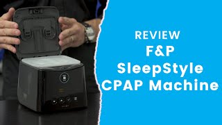 FampP SleepStyle CPAP Machine Review [upl. by Kronick]