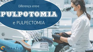 PULPOTOMIA QUAL A DIFERENÇA PARA A PULPECTOMIA [upl. by Erfert]