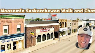 Walking around Moosomin Saskatchewan and Chatting [upl. by Garey]