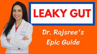 A Doctors Guide to LEAKY GUT its impact on your whole body and 5 steps to healing your gut [upl. by Demakis]