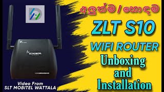 ZLT S10 WIFI ROUTER UNBOXING AND INSTALLATION [upl. by Eednahs825]