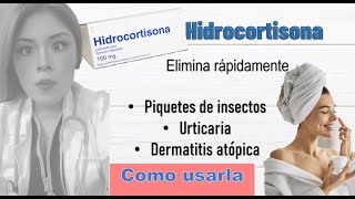 hidrocortisona para que sirve psoriasis dermatitis COMO USARLA [upl. by Toile]