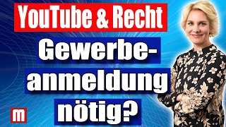 Recht für YouTuber Muss ich ein Gewerbe anmelden  Rechtsanwältin Nicole Mutschke [upl. by Nalliuq128]