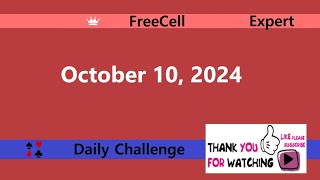 Microsoft Solitaire Collection  FreeCell Expert  October 10 2024  Daily Challenges [upl. by Rickard]