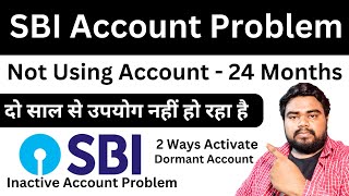 How to reactivate Dormant Account  Inactive Account  SBI Dormant Account  SBI Account [upl. by Milzie]