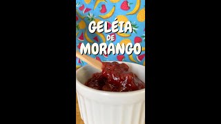 Geleia de Morango  Caseira e Deliciosa [upl. by Tiffy396]