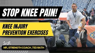 STOP KNEE PAIN KNEE INJURY PREVENTION EXERCISES w TED RATH [upl. by Criswell767]