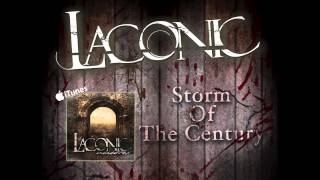 Laconic  Storm Of The Century High Quality [upl. by Ylla574]