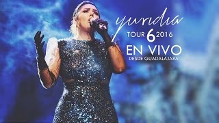 Yuridia  quotTour 6 2016quot  Concierto Completo Guadalajara [upl. by Eppillihp]