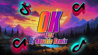 OK  Iyaz ft Dj Ronzkie Remix  Funky Beats x Bass Remix   TikTok Viral Music TRAP MISC [upl. by Enrobso]