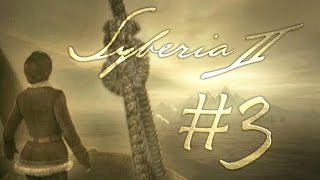 Прохождение Syberia II 3 Женщины нежелательны [upl. by Oby651]