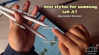 the best stylus for android tablet samsung tab A7 goojodoq gen 3 vs no brand stylus superfine nib [upl. by Novello]