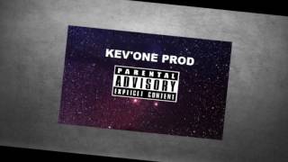 KevOne  quot2K17 Freestyle2quot BeatbyKevOne [upl. by Nairam]