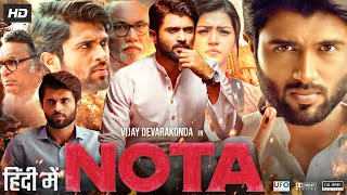 Nota Full Movie In Hindi Dubbed  Vijay Deverakonda  Mehreen Pirzada  Review amp Amazing Fact [upl. by Lebasiram40]