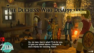 Legend of Zelda TOTK  Side Quests The Duchess Who Disappeared amp Find a Selmie Hidden Cave [upl. by Carissa]