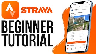 How to Use Strava App 2024  Complete Tutorial For Beginners [upl. by Sherer905]