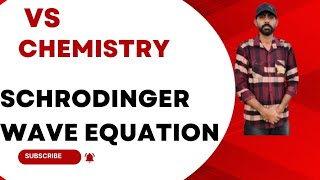 Schrodinger wave equation  Bsc bed 1st  Bsc 1st sem [upl. by Alistair]