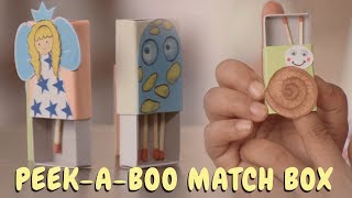 The Art Room  DIY PeekABoo Match Box  Matchbox Crafts  Easy amp Fun Crafts for Kids [upl. by Itsirhc209]