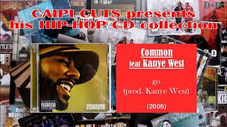 Common feat Kanye West  go 2005 [upl. by Eneri388]