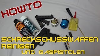 HowTo  Schreckschusswaffen und Gaspistolen reinigen  © KNALLERBOX 🚀 [upl. by Nedda802]