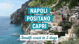 NAPLES POSITANO CAPRI  Italys Amalfi coast in 5 days [upl. by Standish]