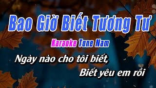 Bao Giờ Biết Tương Tư Karaoke Tone Nam Phối Mới  Karaoke Nhạc Sống Dể Hát NBP Music [upl. by Aitan]