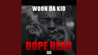 Dope Head [upl. by Assil]