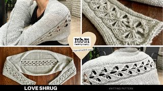 Knitted Love Shrug Debut [upl. by Aborn]