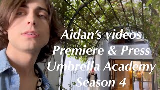 Aidans videos BTS  Umbrella Academy  Season 4  Press amp Premiere  Part 2 Aidan Gallagher [upl. by Onaireves]