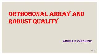 Orthogonal Array and Robust Quality [upl. by Kelwin]