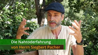 Die Nahtoderfahrung von Siegbert Pacher [upl. by Heinrik]