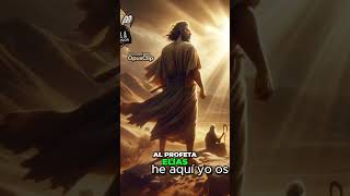 3Pt La Profecía de Elías Mensajero de Dios historiabíblica revelacionesbiblicas [upl. by Hun]