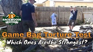 Game Bag Test  Game Bag Abuse  Strongest Game Bags For Hunting [upl. by Ruon]