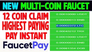 New MultiCoin Faucet  Highest Paying Faucet  Paying Instant FAUCETPAY [upl. by Sisak]