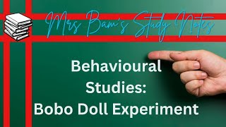 Mrs Bams study notes The Bobo Doll Experiment  Albert Bandura [upl. by Vacuva]