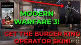 MW3  HOW TO GET THE BURGER KING BURGER TOWN OPERATOR SKIN [upl. by Yebot]