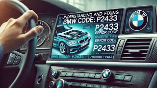 Understanding and Fixing BMW P2433 quickly and easily [upl. by Solly]