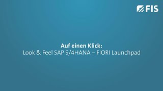 Auf einen Klick Look amp Feel SAP S4HANA – FIORI Launchpad [upl. by Kenton]