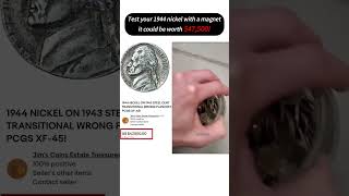 Test your 1944 nickel with a magnet coin coincollecting rarecoins nickel treasurehunt [upl. by Salinas]