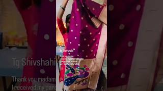 Online shopping review🤔from ✨Shivshahi paithani saree ✨ shorts reels 2024 [upl. by Dione119]