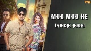 Mud Mud Ke Na Dekh Lyrical Audio Deep Money  Punjabi Lyrical Audio 2017 [upl. by Brewer209]