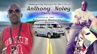 Celebration Service for the Life of Anthony quotDaddy Zonequot Noley  November 22 2024  230 pm [upl. by Baudoin]